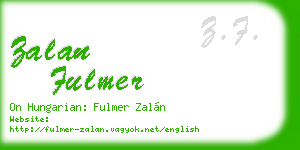 zalan fulmer business card
